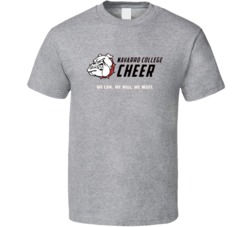 Navarro Cheer We Can We Will We Must T Shirt