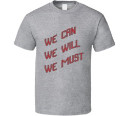 We Can We Will We Must Navarro Cheer Netflix T Shirt