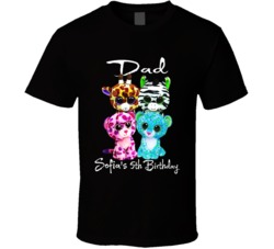 Dad Sofia's 5th Birthday Beanie Boos T Shirt