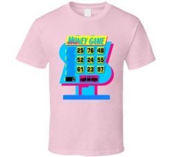 The Money Game The Price Is Right T Shirt