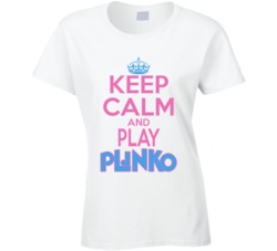 Keep Calm And Play Plinko The Price Is Right Game Show Ladies T Shirt