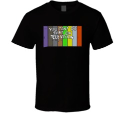 You Can't Do That On Television Tv Series T Shirt