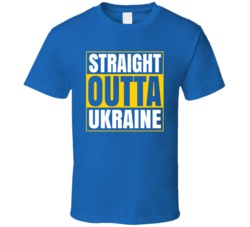 Straight Outta Ukraine T Shirt