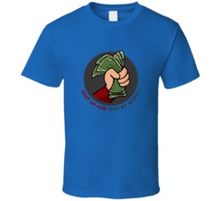 Shut Up And Take My Money Philip J Fry Futurama T Shirt