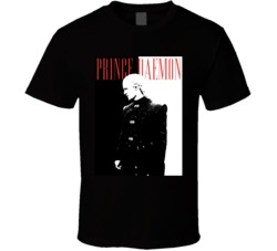 Prince Daemon Targaryen House Of The Dragon Scarface Parody T Shirt