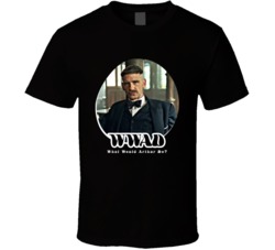 Wwad What Would Arthur Do Peaky Blinders T Shirt
