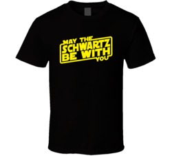 Spaceballs May The Schwartz Be With You Movie Fan T Shirt