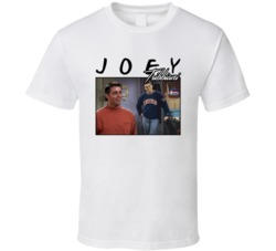Joey Tribbiani Friends 90s Style T Shirt