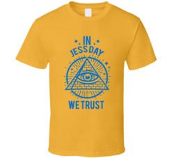 In Jess Day We Trust New Girl T Shirt