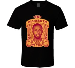 In Haywood Highsmith We Trust T Shirt