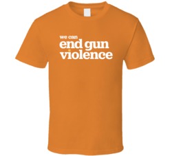 We Can End Gun Violence T Shirt