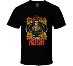 La Mera Mera Thunder Rosa Wrestling Fan T Shirt