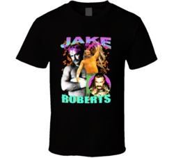 Jake Roberts Jake The Snake Wrestling Fan T Shirt