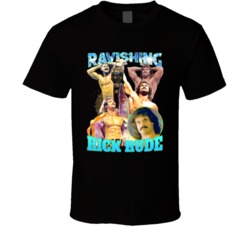 Ravishing Rick Rude Wrestling Fan T Shirt