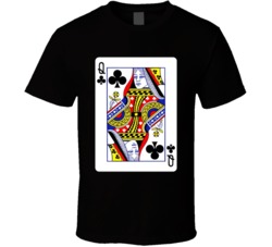 Queen Of Clubs Playing Card T Shirt