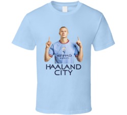 Haaland City Erling Haaland Man City Striker Fan T Shirt