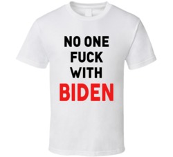 No One Fuck With Biden Supporter Bill Maher T Shirt