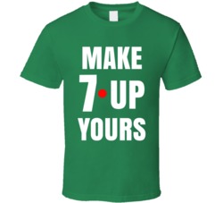 Make 7 Up Yours Family Guy Tv Series Fan T Shirt