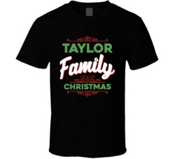 Tylor Family Christmas T Shirt