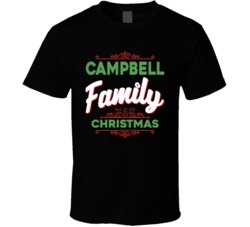 Campbell Family Christmas T Shirt