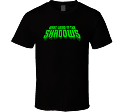What We Do In The Shadows Tv Series Fan T Shirt
