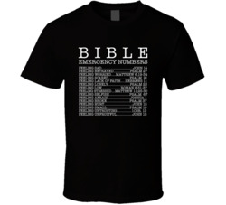 Bible Verses Emergency Numbers T Shirt
