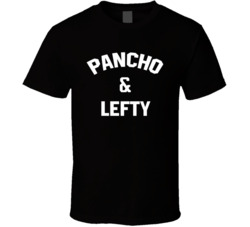 Pancho And Lefty Johnny Knoxville T Shirt