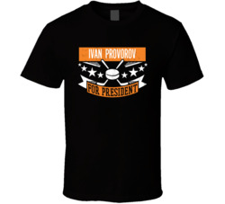 Ivan Provorov For President T Shirt