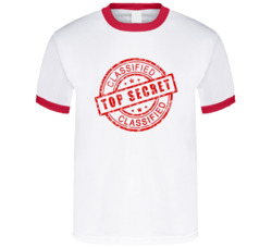Classified Top Secret Document State President T Shirt