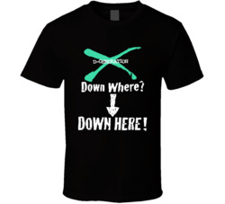 D-generation X Down Where Down Here Wrestling Fan T Shirt