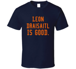 Leon Draisaitl Is Good T Shirt
