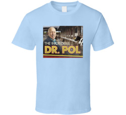The Incrediblr Dr Pol Nat Geo T Shirt