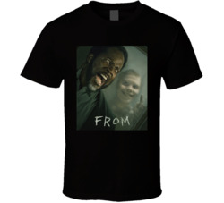 From Horror Tv Show T Shirt