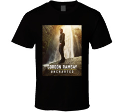 Gordon Ramsay Uncharted T Shirt