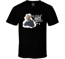 Dr Pol Big Shot Of Antibiotics Fan T Shirt