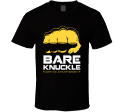 Bare Knuckle Fighting Championship Sports Fan T Shirt
