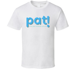 The Other Two The Pat Dubek Show T Shirt