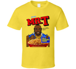 Mr T Crispy Sweet Corn And Oats Cereal T Shirt