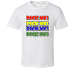 The Price Is Right Pick Me Pick Me Pick Me Tv Game Show T Shirt