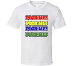 The Price Is Right Pick Me Pick Me Pick Me Game Show T Shirt