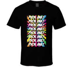 Pick Me Pick Me The Price Is Right Game Show T Shirt