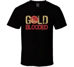 Gold Blooded Golden State Basketball Distressed Look T Shirt