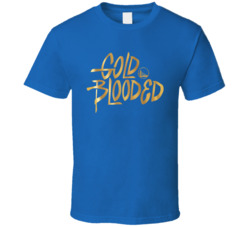 Gold Blooded Golden State Basketball Fan T Shirt