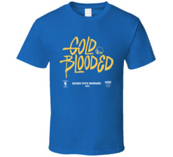 Gold Blooded Golden State Basketball Playoffs T Shirt
