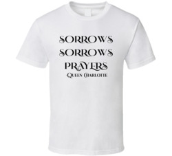 Sorrows Sorrows Prayers Queen Charlotte A Bridgerton Story Tv Show Fan