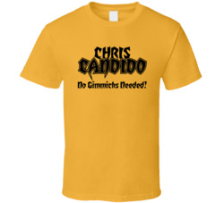 Chris Candido No Gimmicks Needed Wrestling Fan T Shirt