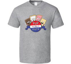Pop Tarts Pop The Vote Toaster Pastry T Shirt