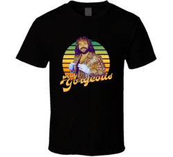 Jimmy Garvin Stay Gorgeous Wrestling Fan T Shirt