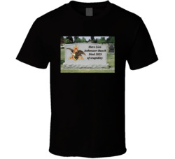 Anheuser-busch Tombstone Died 2023 Of Stupidity T Shirt