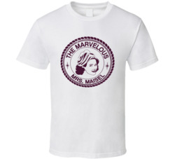The Marvelous Mrs Maisel Tv Series Fan T Shirt